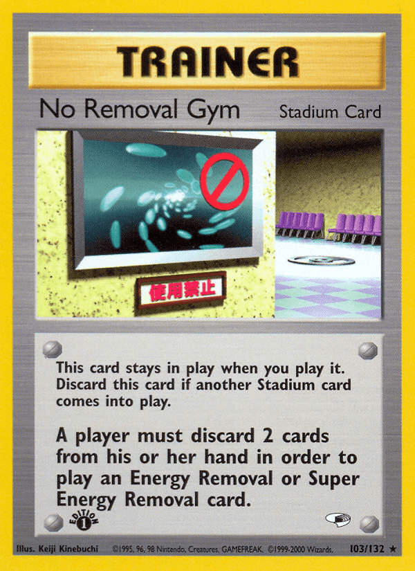 No Removal Gym Gym Heroes card