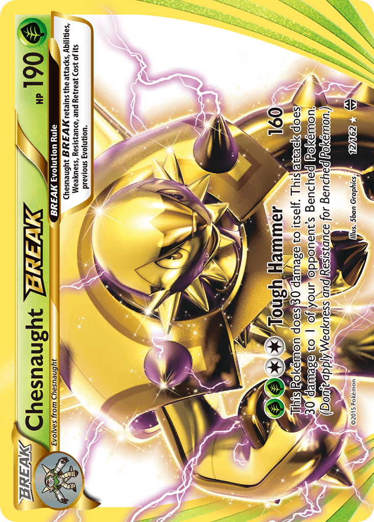 Chesnaught BREAK BREAKthrough card