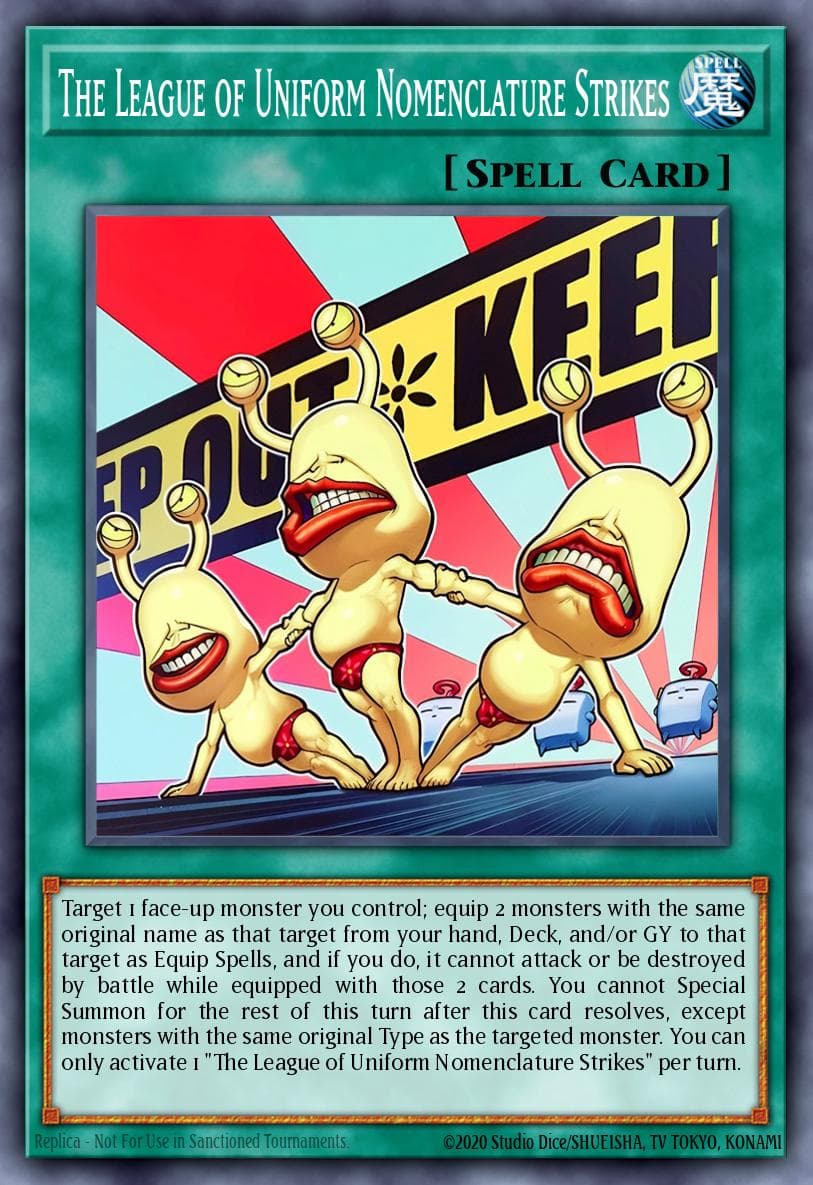 The League of Uniform Nomenclature Strikes The Infinite Forbidden card