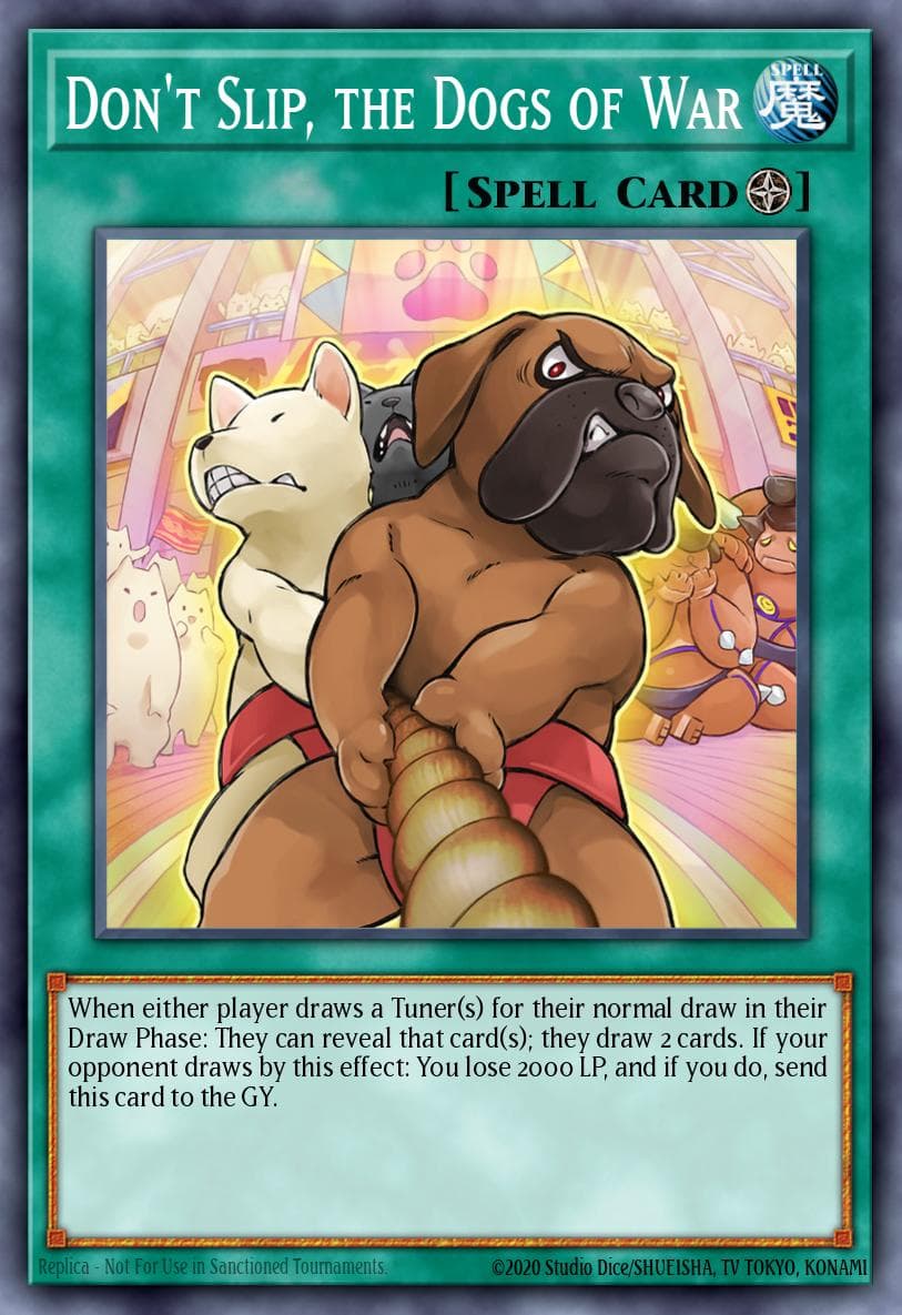 Don't Slip, the Dogs of War Battles of Legend: Monstrous Revenge card